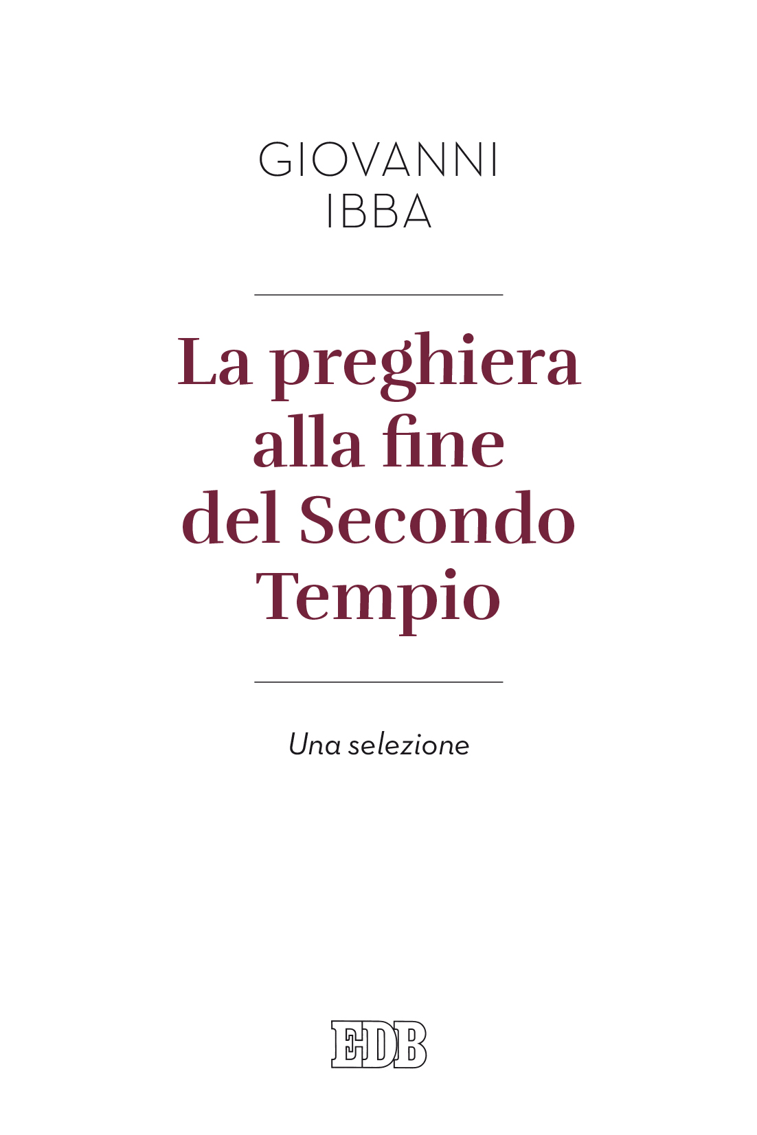 9788810604717-la-preghiera-alla-fine-del-secondo-tempio 