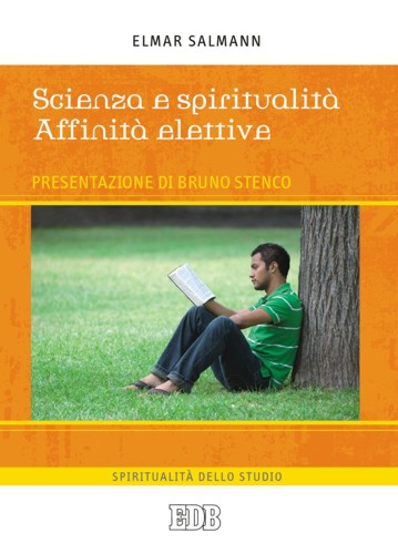 9788810605042-scienza-e-spiritualita-affinita-elettive 
