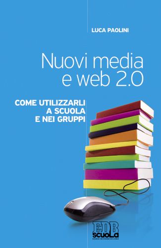 9788810606131-nuovi-media-e-web-20 