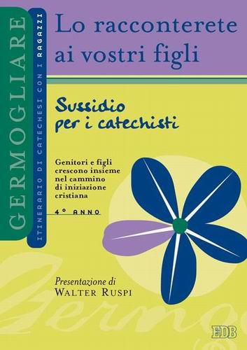 9788810613269-lo-racconterete-ai-vostri-figli 