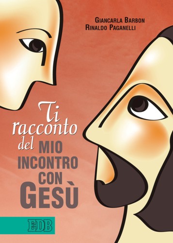 9788810621288-ti-racconto-del-mio-incontro-con-gesu 