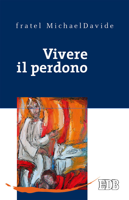 9788810712153-vivere-il-perdono 