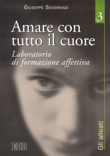 9788810721155-amare-con-tutto-il-cuore 