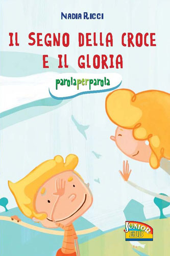 9788810768105-il-segno-della-croce-e-il-gloria 