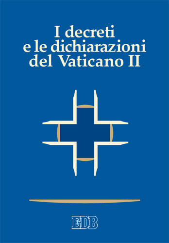 9788810802533-i-decreti-e-le-dichiarazioni-del-vaticano-ii 