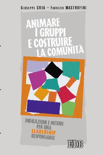 9788810807392-animare-i-gruppi-e-costruire-la-comunita 