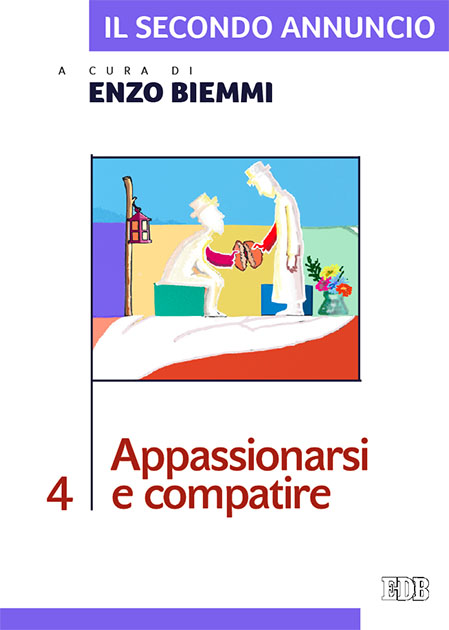 9788810964125-il-secondo-annuncio-4-appassionarsi-e-compatire 