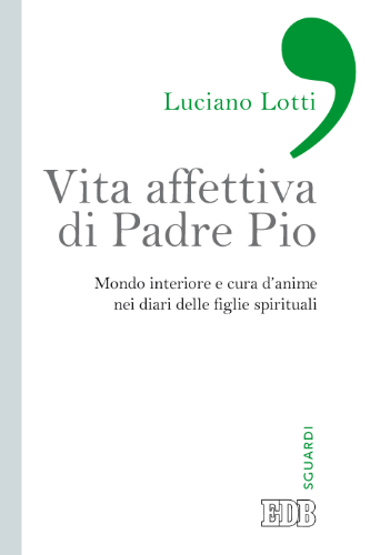 9788810965412-vita-affettiva-di-padre-pio 