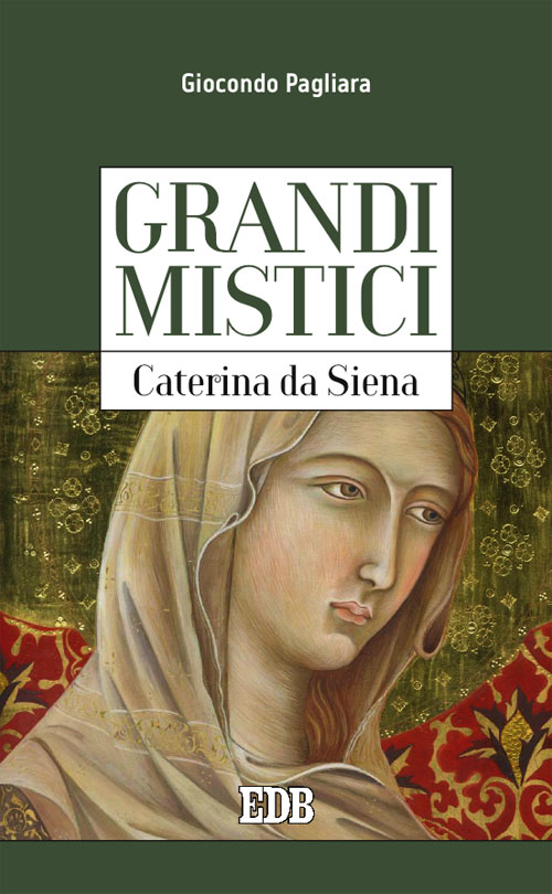 9788810968147-grandi-mistici-caterina-da-siena 