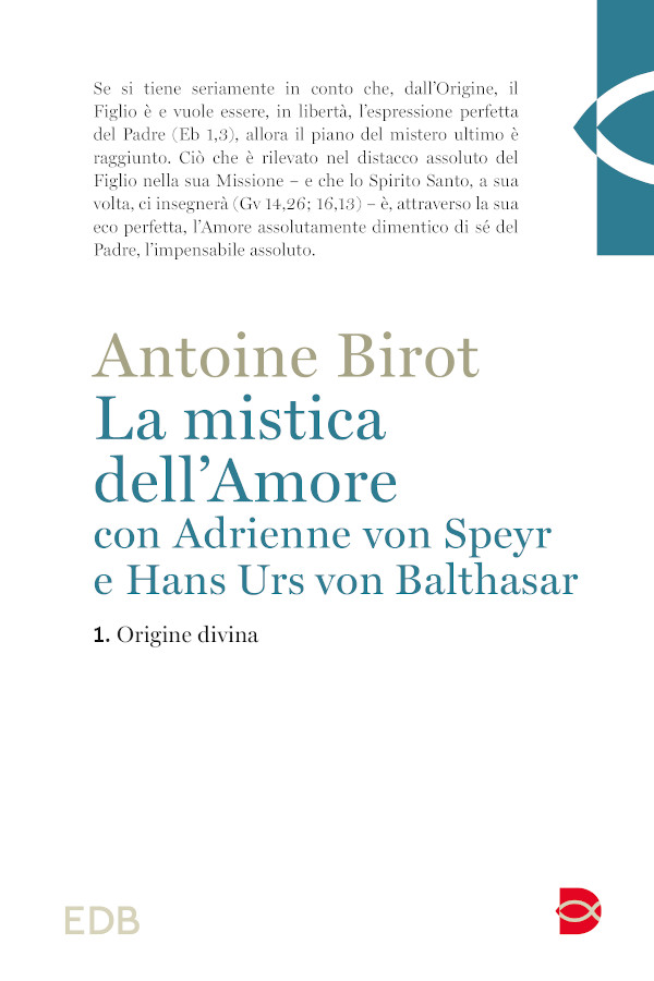 9788810977996-la-mistica-dellamore-con-adrienne-von-speyr-e-hans-urs-von-balthasar 