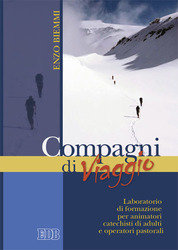 compagni viaggio operatori animatori formazione catechisti adulti enzo biemmi pastorali dehoniane ibs libreriadelsanto